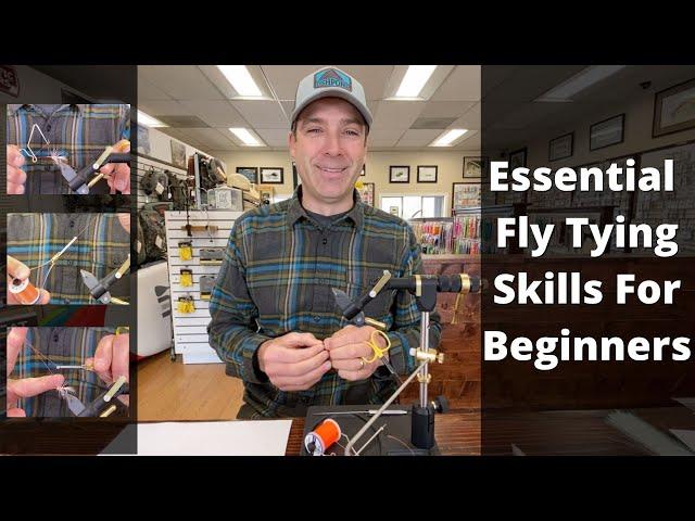 Essential Fly Tying Skills For Beginners - Whip Finish, Half Hitch, Proper Hook Placement & More!