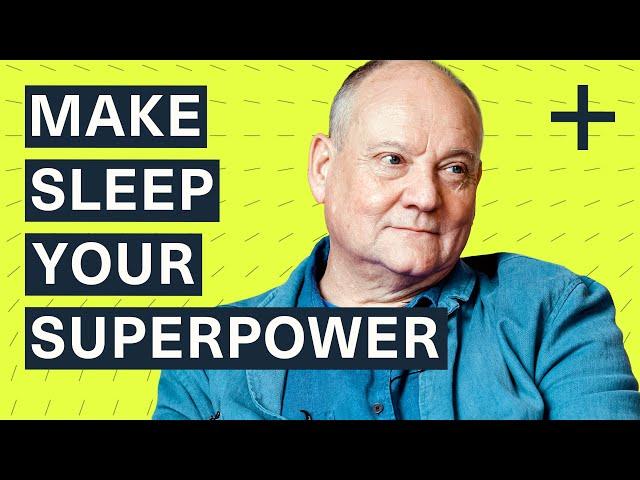 How to Turn Sleep Into a Performance Advantage | Professor Russell Foster