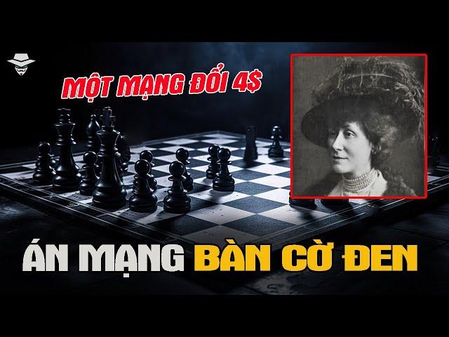  Vụ Án Bàn Cờ Đen Đáng Sợ Và Nổi Tiếng Nhất Vương Quốc Anh Thập Kỉ 18 | Vụ Án Bí Ẩn