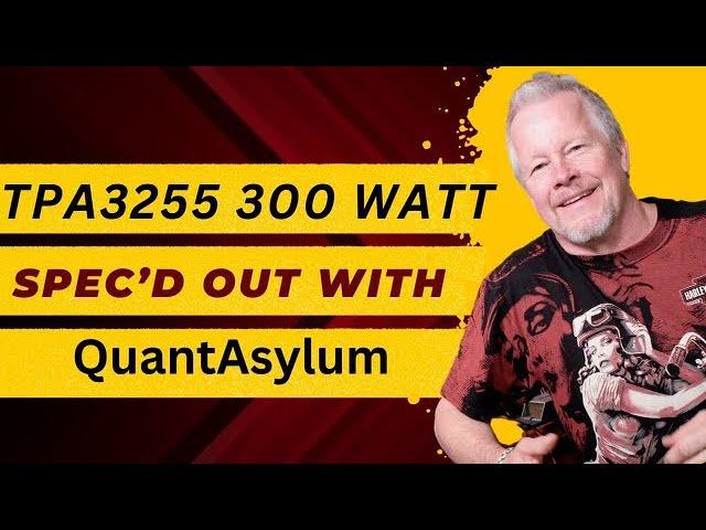 TPA3255 300W Class D Amplifier - Specification Testing with QuantAsylum QA401 #quantasylum #tpa3255