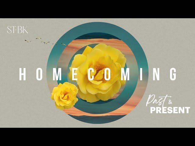 22-09-2024 // Past and Present // Homecoming // STBK Church Live Stream