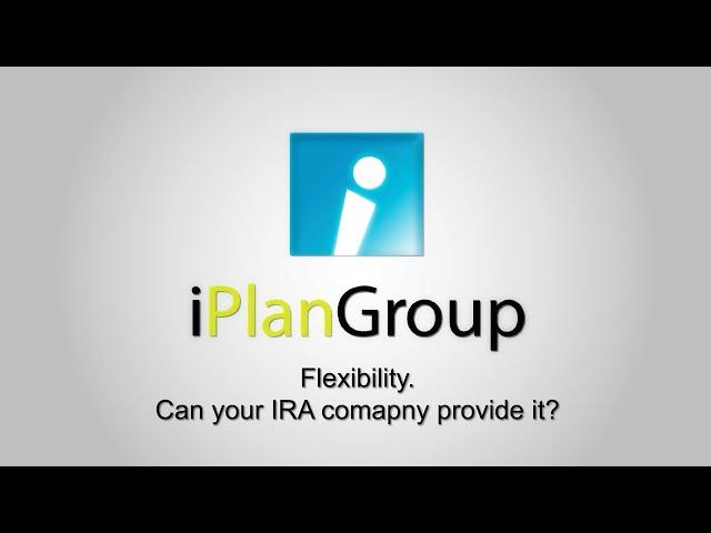 iPlanGroup: Flexibility