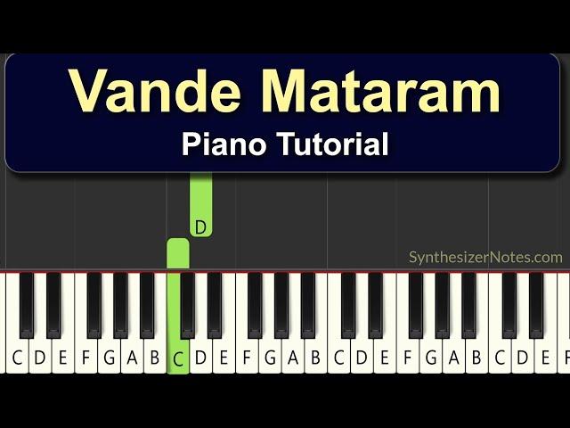 Vande Mataram - Easy Piano Tutorial