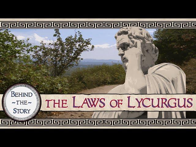 The Laws of Lycurgus | Story + Historical Commentary