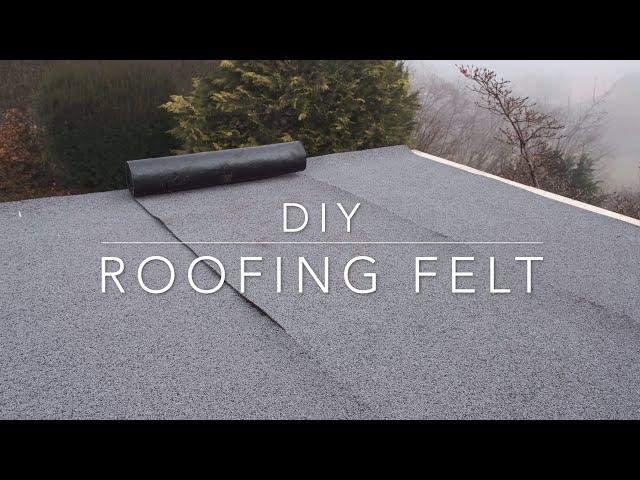 DIY Bitumen roofing felt