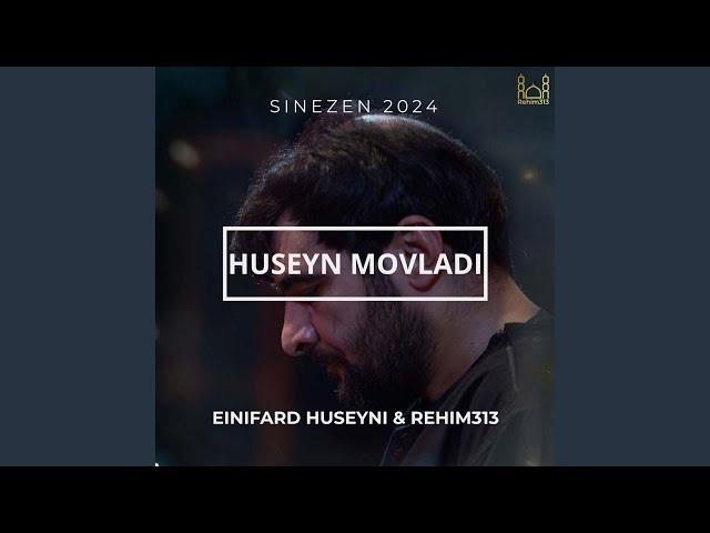 Huseyn Movladi (Einifard Huseyni 2024)