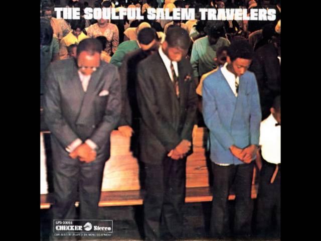 THE SOULFUL SALEM TRAVELERS - Walk in the sunshine - CHECKER