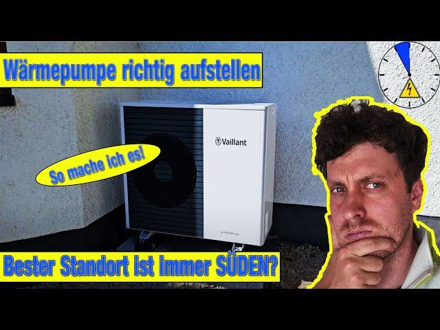 Wärmepumpe richtiger Standort Süden Norden? - Das musst du wissen