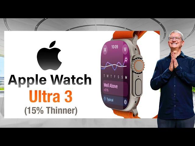 Apple Watch ULTRA 3 - 15% THINNER & Edge to Edge Display!