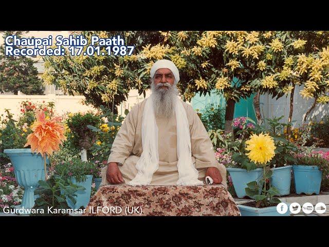 ** LIVE ** Chaupai Sahib Jaap x13 | 17.01.1987 | Sant Teja Singh Ji (Rara Sahib Wale)