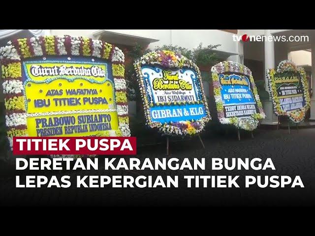 Prabowo Hingga Anies Baswedan Kirim Karangan Bunga ke Rumah Titiek Puspa | OneNews Update