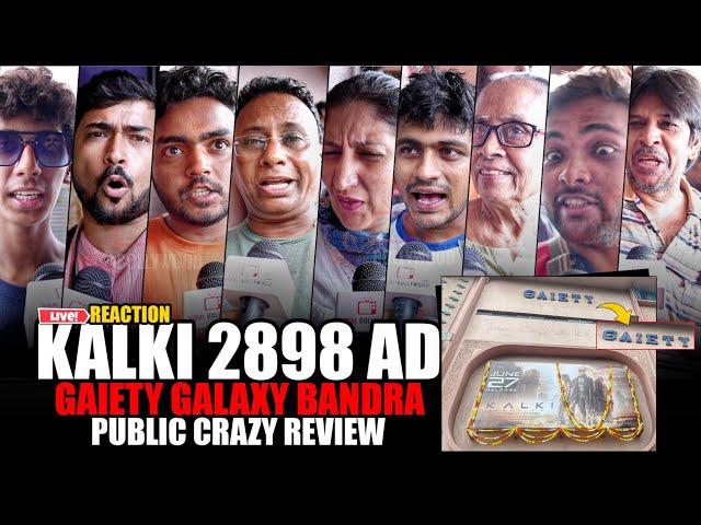 Kalki 2898 AD | Public Unexpected Review | Gaiety Glaxy Bandra | Housefull Show | Prabhas, Deepika