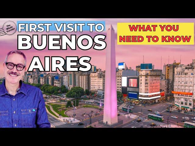 Visit Buenos Aires Argentina 101 for Beginners: What you need to know about your first visit!