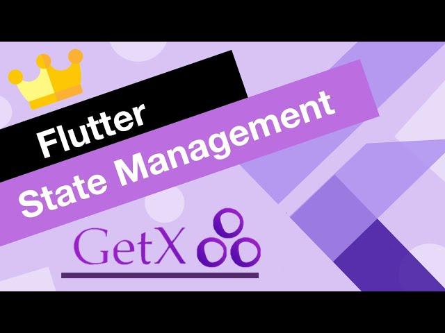 Flutter GetX Tutorial for Beginners | State Management