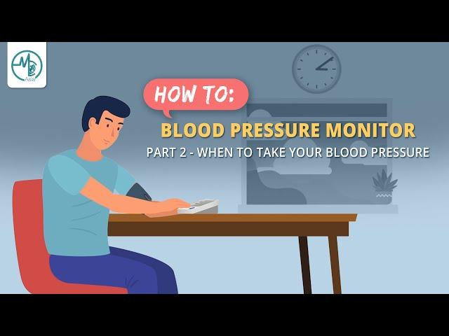 HOW TO: When To Take Your Blood Pressure | Medical Channel Asia