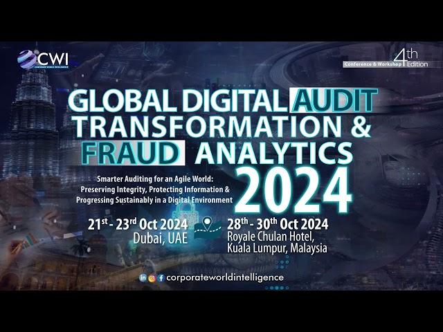 Global Digital Audit Transformation &Fraud Analytics Conference 2024