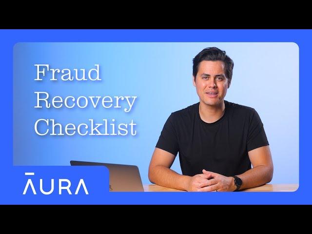 Fraud Victim? Here's How To Recover (And Get Your Money Back!) | Aura