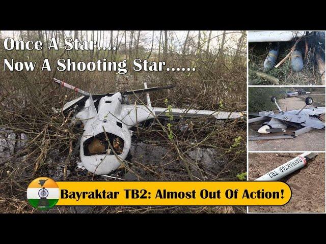 Bayraktar TB2: Once a star, now a shooting star | Almost out of action!