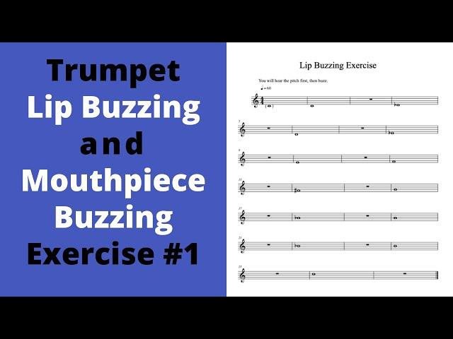 Trumpet Lip and Mouthpiece Buzzing Exercise #1