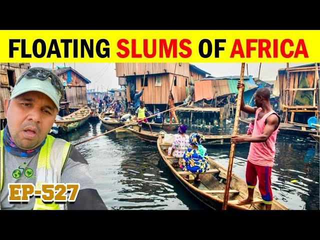Travel to world's most unique floating slum area in AFRICA Cycle Baba Ep-527