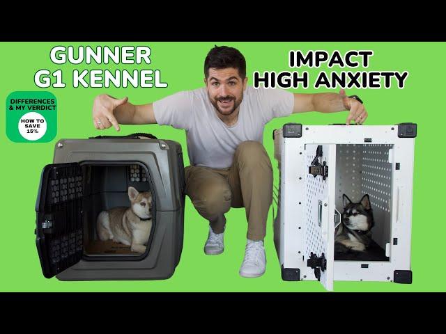 Impact High Anxiety Crate Vs Gunner G1 Kennel: What's The Difference?