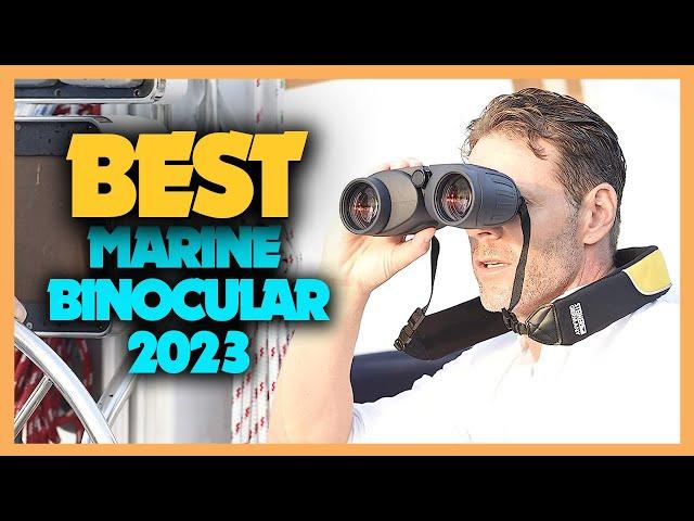 Top 10 Best Marine Binocular 2023