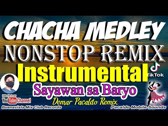 CHACHA MEDLEY REMIX (Instrumental) Nonstop - Demar Pacaldo Remix | Jojo Lachica |