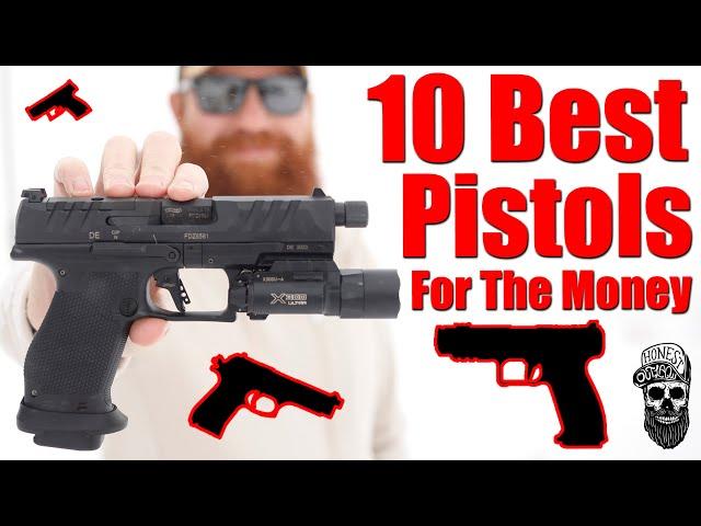 10 Best Pistols For The Money