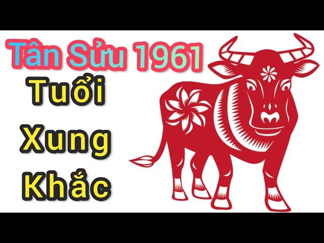 Chiêm nghiệm Tân Sửu 1961 xung khắc với tuổi nào ,kị hợp tác làm ăn với tuổi nào nhất. Lh 0987154163