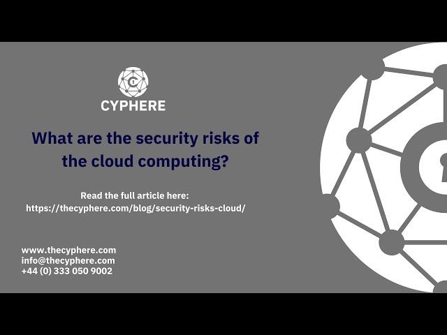 Security risks of Cloud Computing | Threats, Issues and Challenges