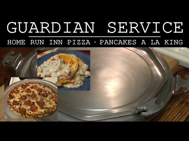 Guardian Service: Pancakes a la King & Home Run Inn Meat Lovers Pizza | vintage cookware