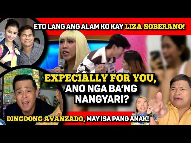 EXPECIALLY FOR YOU, BA’T GANO’N?  LIZA SOBERANO, SANDALI LANG HA?  DINGDONG, MAY ISA PANG ANAK!