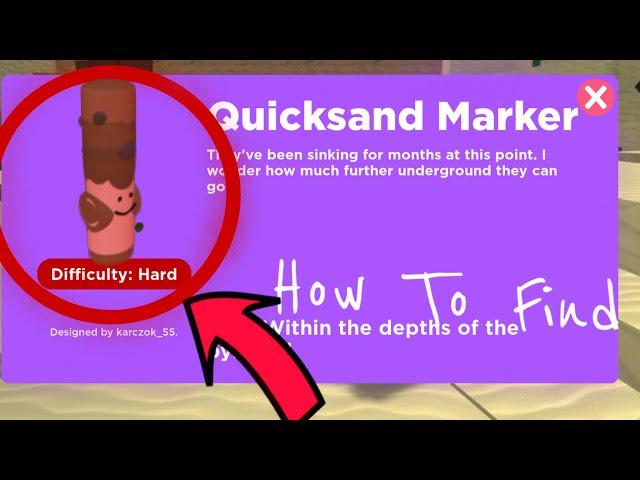 How to find Quicksand Marker | Find the Markers (SECRET PATH)