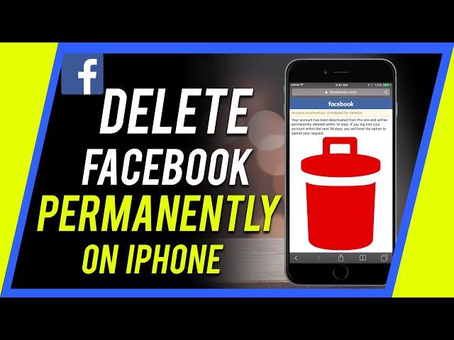 How to Delete your Facebook Account from your iPhone