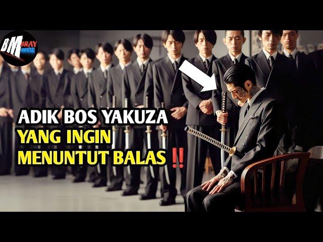 Adik Bos Yakuza Yang Ingin Membalas Dendam - Alur Cerita Film Action