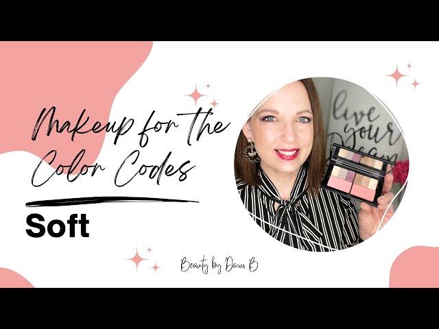 Makeup for SOFT Color Code | Beauty by Dawn B | Mary Kay