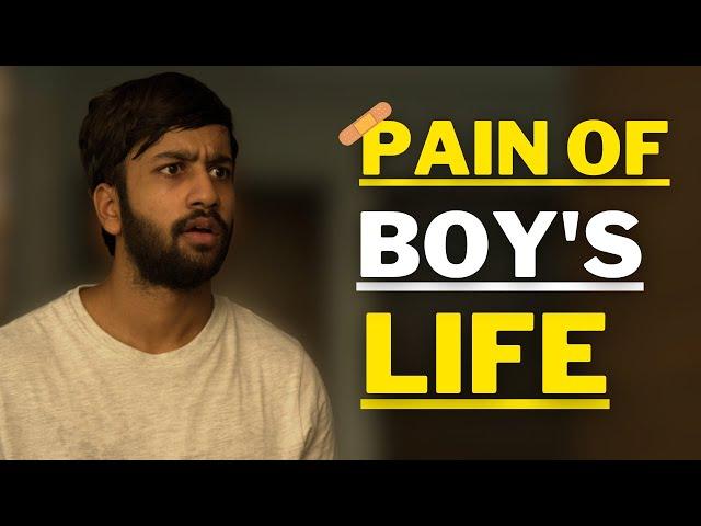 Cruel Reality Of MEN'S LIFE I "Mard Ko Bhi Dard Hota Hai" I Boy's Life Pain