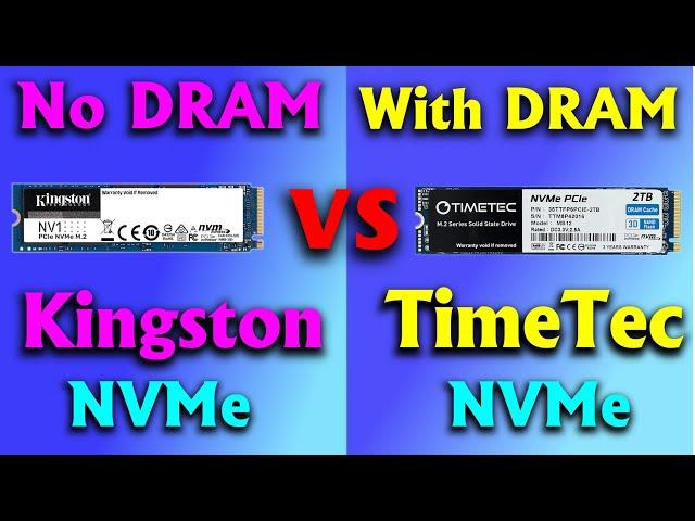DRAM less NVMe SSD vs NVMe SSD with DRAM Gen 3 Speed & overheat test, Kingston NV1 vs Timetec MS12