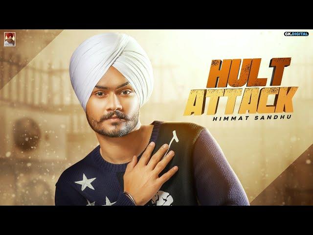 Halt Attack : Himmat Sandhu (Full Song)