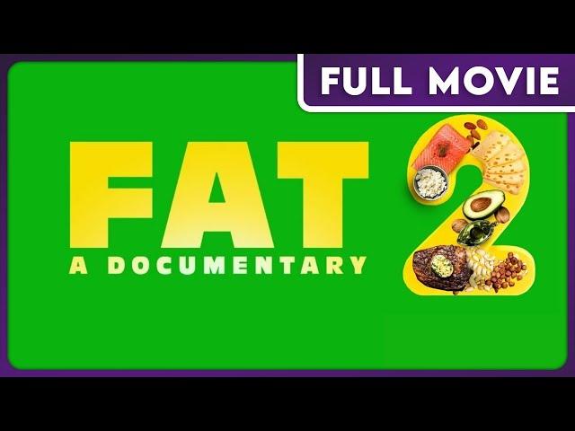 FAT: A Documentary 2 (1080p) FULL MOVIE - Health & Wellness, Diet, Food