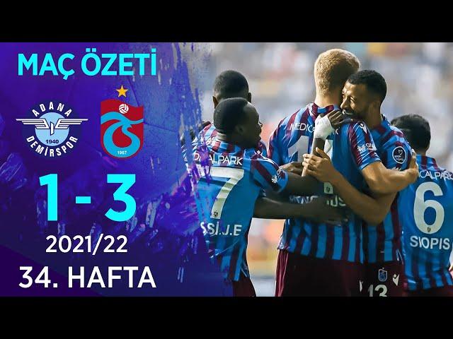 Adana Demirspor 1-3 Trabzonspor MAÇ ÖZETİ | 34. Hafta - 2021/22