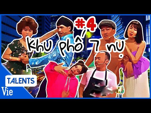 KHU PHỐ 7 NỤ #4: Tiến Luật áp lệnh giới nghiêm với Lan Ngọc, Voi Biển ghen lồng lộn với Nụ Dạ