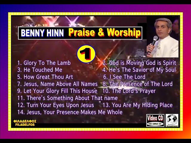 VideoCD 01. Benny Hinn - PRAISE & WORSHIP (Filadelfos 2024)