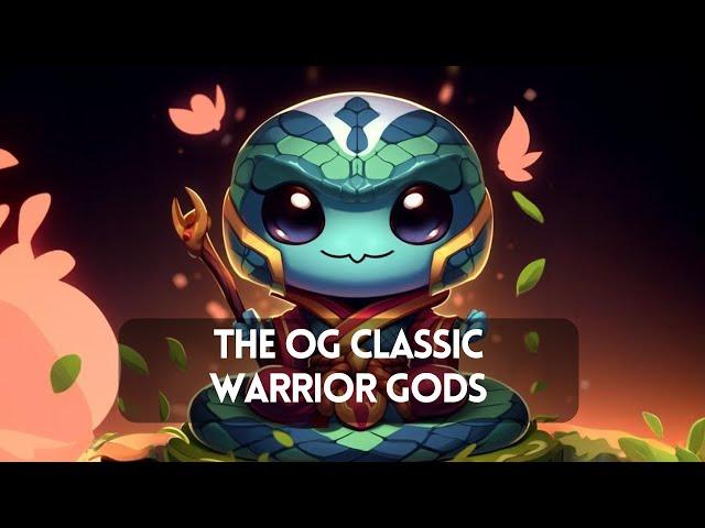 The OG Classic Warrior Gods