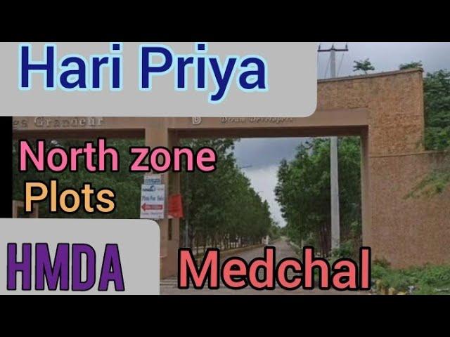 Hari Priya|HMDA|Medchal|Plots|#hmdaplots |#openplots