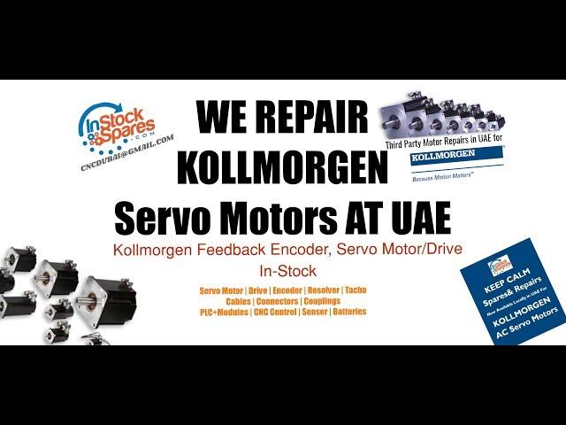 Kollmorgen Servo Motor Repairs at UAE - Encoders | Brake | Bearing Replace and More.