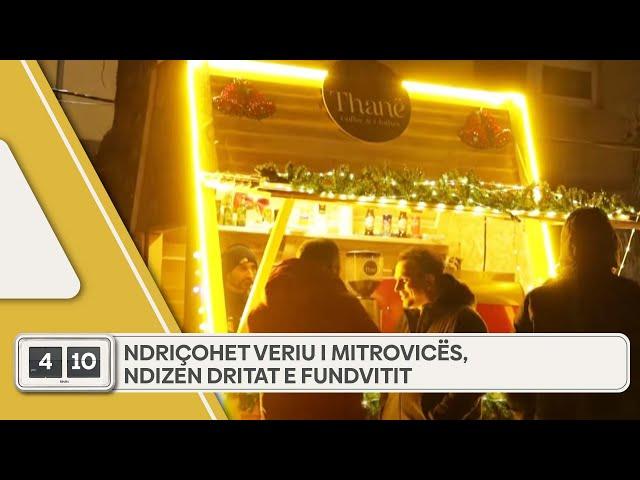 Ndriçohet veriu i Mitrovicës, ndizen dritat e fundvitit