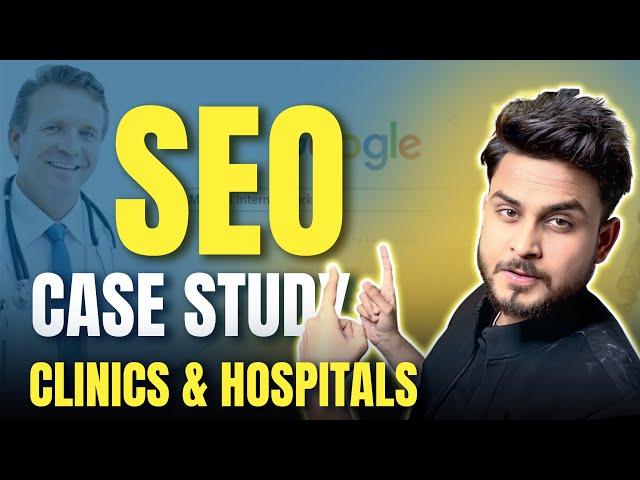 SEO Strategy for Healthcare Industry & Hospitals | Is SEO works in 2024 | Aditya Singh