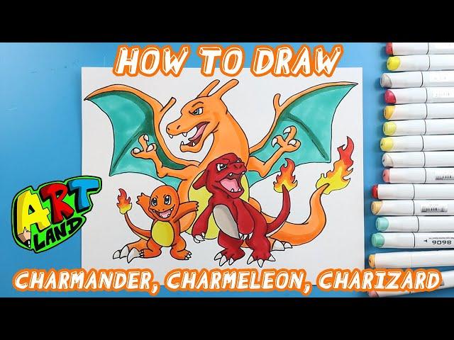 How to Draw CHARMANDER, CHARMELEON, AND CHARIZARD