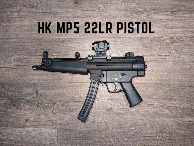 HK MP5 22LR PISTOL - Review and range time